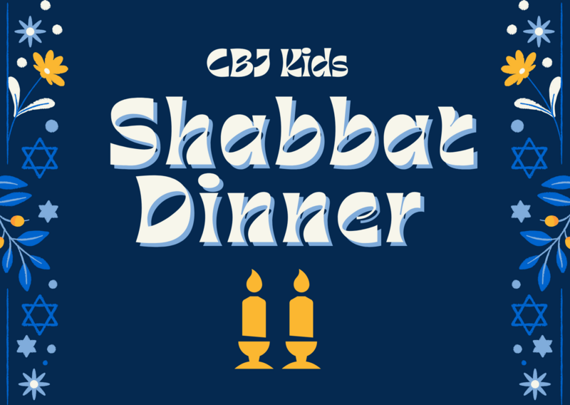 Banner Image for CBJ Kids Shabbat Dinner 